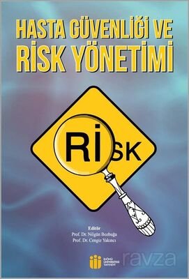 Hasta Güvenliği ve Risk Yönetimi - 1