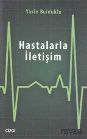 Hastalarla İletişim - Çizgi Kitabevi