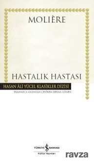 Hastalık Hastası (Karton Kapak) - İş Bankası Yayınları
