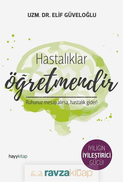Hastalıklar Öğretmendir - Hayy Kitap
