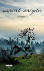 Hastalıklı Hikayeler - Hece Yayınları