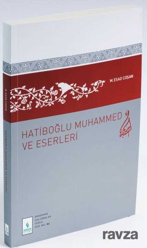 Hatiboğlu Muhammed ve Eserleri - 4