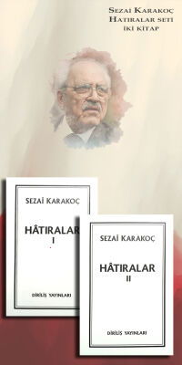 Sezai Karakoç Hatıralar (2 Cilt) - 1