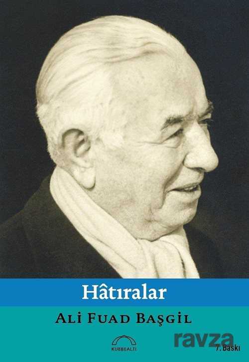 Hatıralar - Kubbealtı Neşriyat