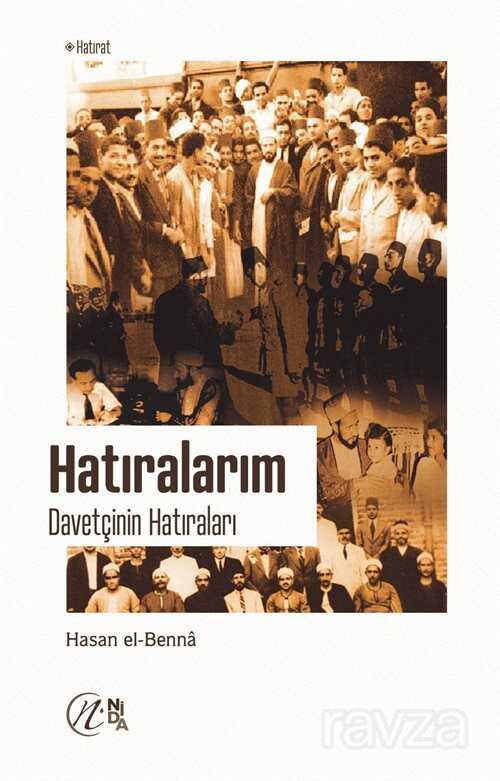 Hatıralarım / Davetçinin Hatıraları 1 - Nida Yayınları