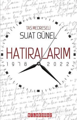 Hatıralarım 1978-2022 - 1