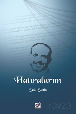 Hatıralarım - 1