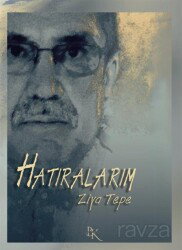 Hatıralarım - Biruni Külliyesi Yayınları