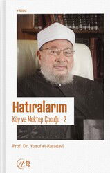Hatıralarım – Köy ve Mektep Çocuğu – 2 - Nida Yayınları