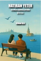 Hatıran Yeter - Son Adım Yayıncılık