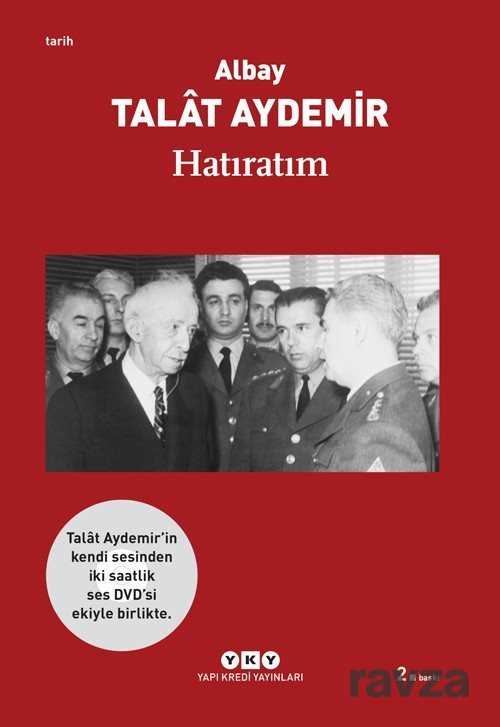 Hatıratım / Talat Aydemir - Yapı Kredi Yayınları
