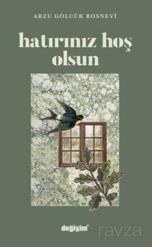 Hatırınız Hoş Olsun - 1