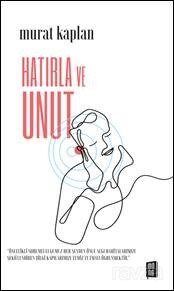 Hatırla ve Unut - 1