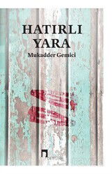 Hatırlı Yara - Dergah Yayınları
