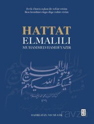 Hattat Elmalılı Muhammed Hamdi Yazır - Ketebe Yayınevi