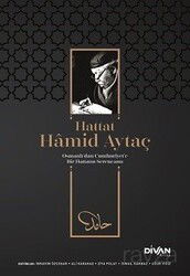 Hattat Hamid Aytaç - Divan Kitap