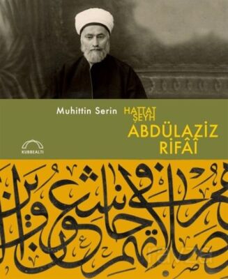Hattat Şeyh Abdülaziz Rifaî - 1