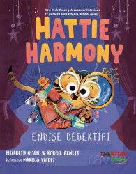 Hattie Harmony-Endişe Dedektifi: Açılış Gecesi - The Çocuk