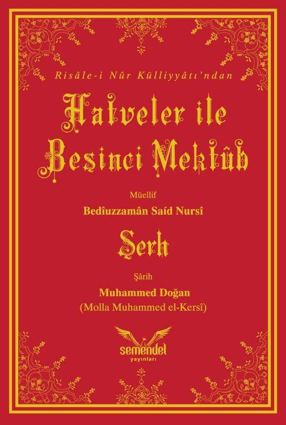 Hatveler ile Besinci Mektubun Serhi - Semendel Yayinlari
