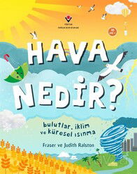 Hava Nedir? Bulutlar, İklim ve Küresel Isınma - Tübitak Yayınları