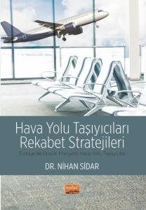 Hava Yolu Taşıyıcıları Rekabet Stratejileri - 1