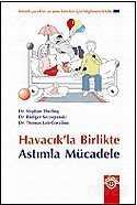 Havacık'la Birlikte Astımla Mücadele - 1