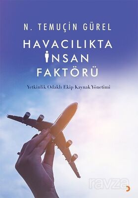 Havacılıkta İnsan Faktörü - 1