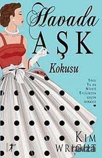 Havada Aşk Kokusu - Artemis Yayınları