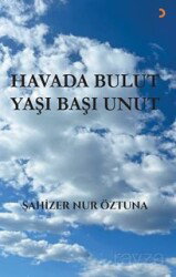 Havada Bulut Yaşı Başı Unut - Cinius Yayınları