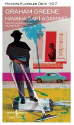 Havana'daki Adamımız - İş Bankası Yayınları