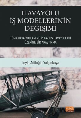 Havayolları İş Modellerinin Değişimi - 1