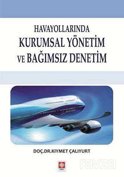 Havayollarında Kurumsal Yönetim ve Bağımsız Denetim - 1