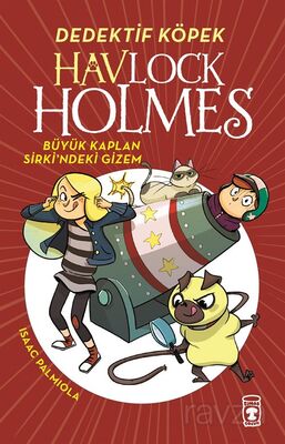 Havlock Holmes / Büyük Kaplan Sirkindeki Gizem - 1