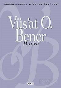 Havva / Vüs'at O. Bener - 1
