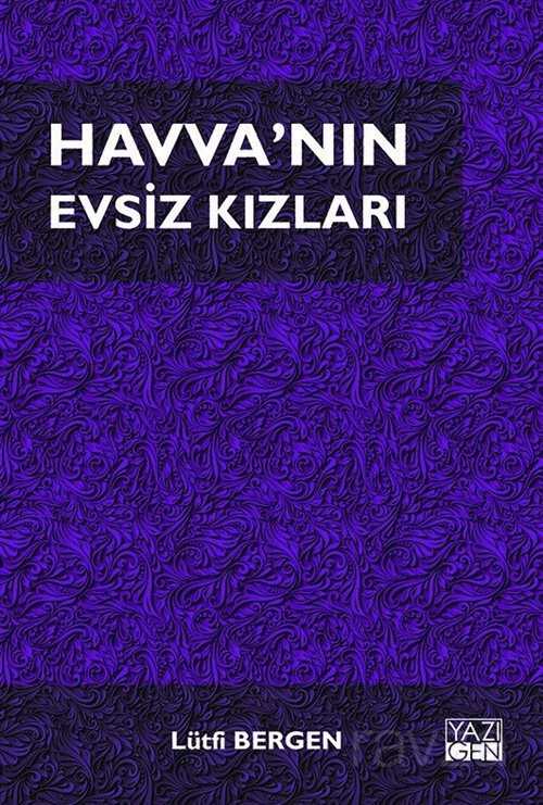 Havva'nın Evsiz Kızları - 1