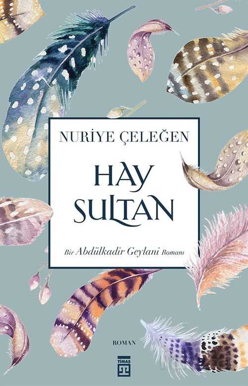 Hay Sultan - Timaş Yayınları