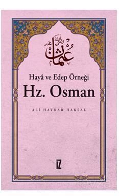 Haya ve Edep Örneği Hz. Osman - 1