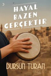 Hayal Bazen Gerçektir - Cinius Yayınları