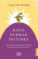 Hayal Kurmak İncitmez - Nemesis Kitap