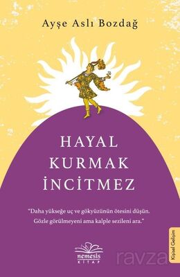 Hayal Kurmak İncitmez - 1