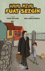 Hayal Meyal Fuat Sezgin - Tulu Kitap