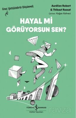 Hayal mi Görüyorsun Sen? - 1