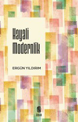 Hayalî Modernlik - İnsan Yayınları