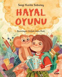 Hayal Oyunu - Erdem Çocuk Yayınları