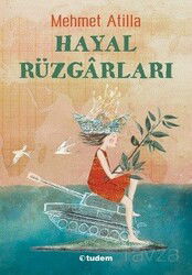 Hayal Rüzgarları - Tudem Yayınevi
