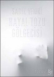 Hayal Tozu Gölgecisi - Everest Yayınları