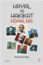 Hayal ve Hakikat Adamları - Okur Kitaplığı