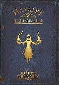 Hayalet: Benim Adım Alice - Tudem Yayınevi