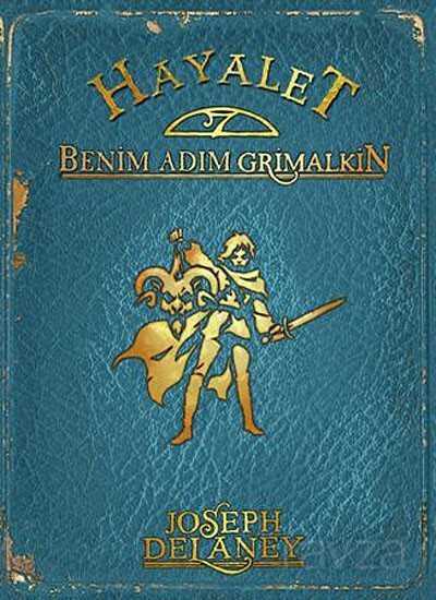 Hayalet - Benim Adım Grimalkin - Tudem Yayınevi