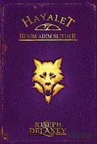 Hayalet: Benim Adım Slither - Tudem Yayınevi